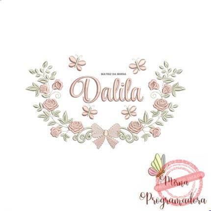 Matriz de Bordado Moldura Raminho Flores Nome Dalila