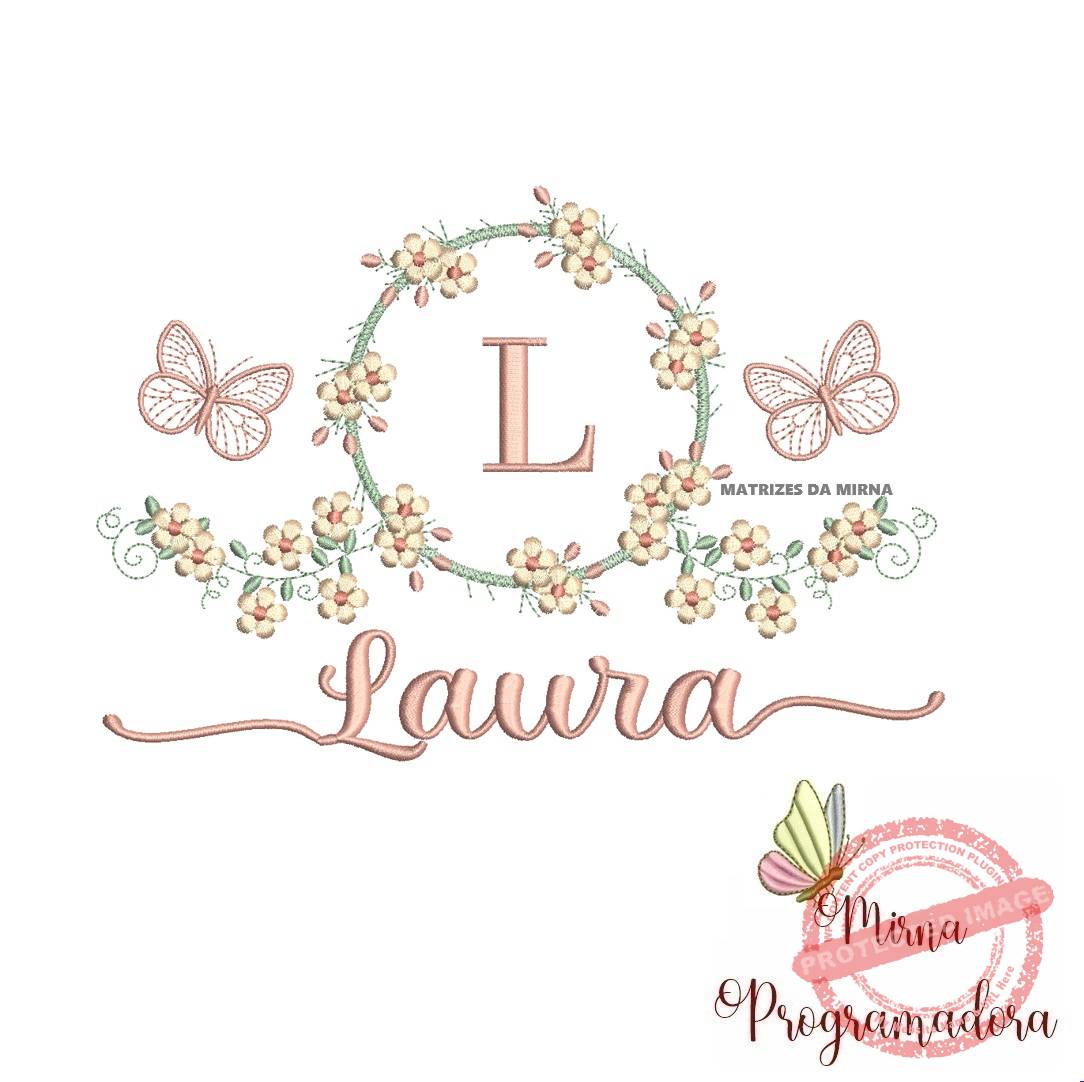 matriz de bordado laura Matriz de Bordado Moldura Flores Borboleta Nome Laura - Imagem 1