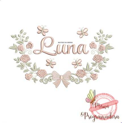 Matriz de Bordado Moldura Raminho Flores Nome Luna