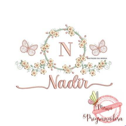 Matriz de Bordado Moldura Flores Borboleta Nome Nadir