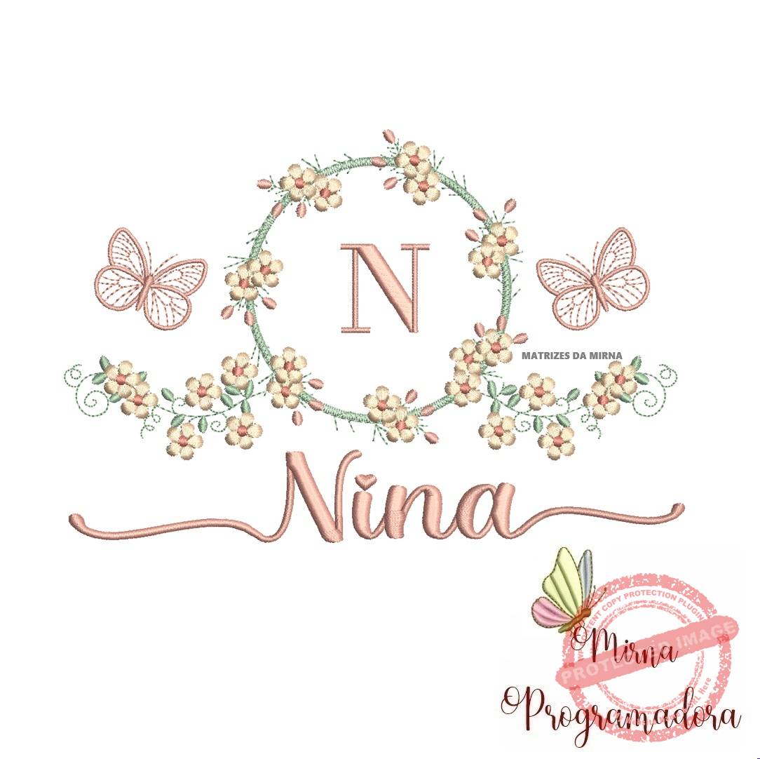 matriz de bordado nina Matriz de Bordado Moldura Flores Borboleta Nome Nina - Imagem 1