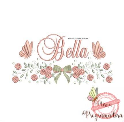 Matriz de Bordado nome Bella