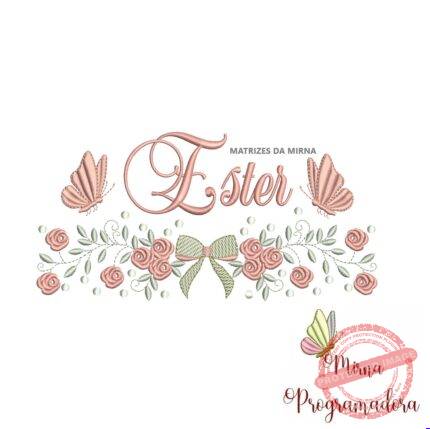 Matriz de Bordado nome Ester