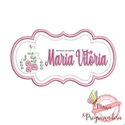 Matriz de Bordado - Maria Vitória (fazemos Qualquer Nome)