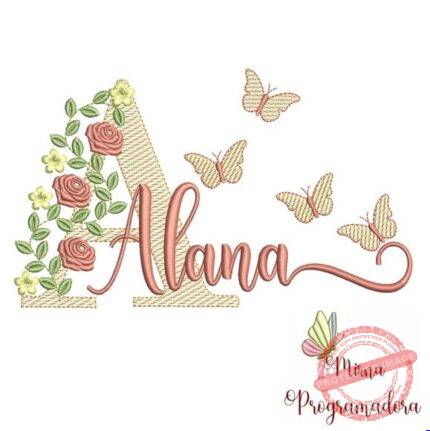 Matriz de Bordado - Alana (fazemos Qualquer Nome)
