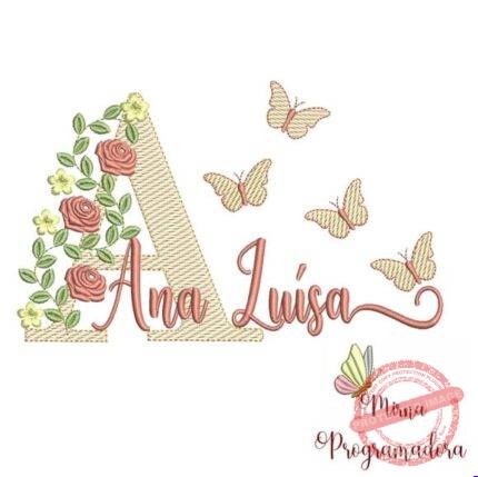 Matriz de Bordado - Ana Luísa (fazemos Qualquer Nome)