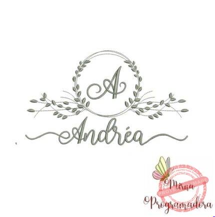 Matriz de Bordado - Andrea (fazemos Qualquer Nome)