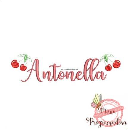 Matriz de Bordado - Antonella (fazemos Qualquer Nome)
