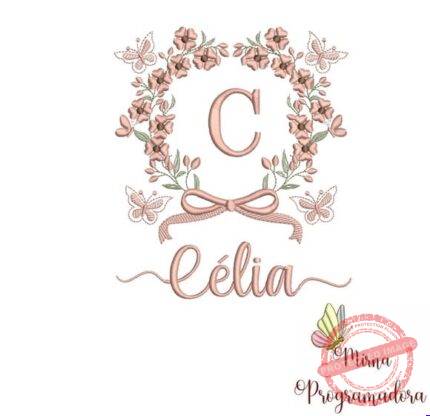 Matriz de Bordado - Célia (fazemos Qualquer Nome)