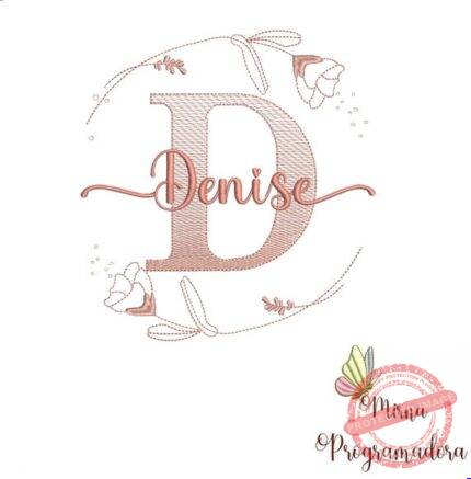Matriz de Bordado - Denise (fazemos Qualquer Nome)