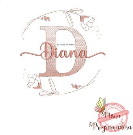 Matriz de Bordado - Diana (fazemos Qualquer Nome)