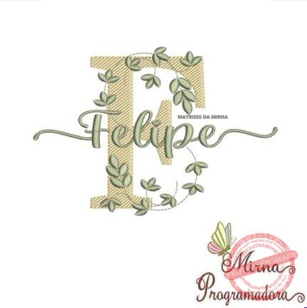 Matriz de Bordado - Felipe (fazemos Qualquer Nome)