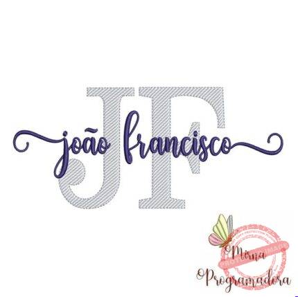 Matriz de Bordado - João Francisco (fazemos Qualquer Nome)