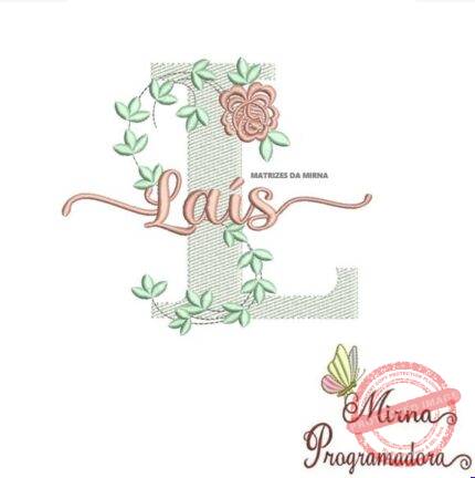 Matriz de Bordado - Laís (fazemos Qualquer Nome)