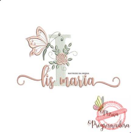 Matriz de Bordado - Lis Maria (fazemos Qualquer Nome)