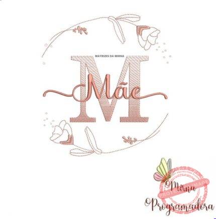 Matriz de Bordado - Mãe