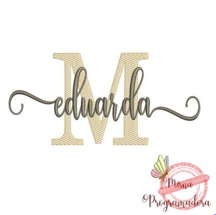 Matriz de Bordado - Maria Eduarda (fazemos Qualquer Nome)