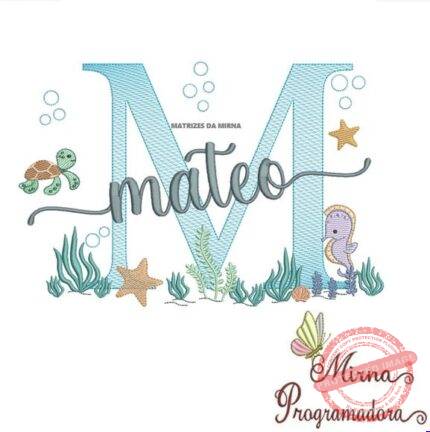 Matriz de Bordado - Mateo (fazemos Qualquer Nome)
