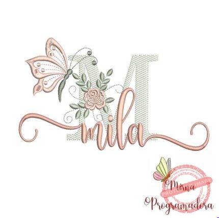 Matriz de Bordado - Mila (fazemos Qualquer Nome)