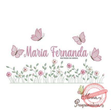 Matriz de Bordado Nome Maria Fernanda Jardim Flores