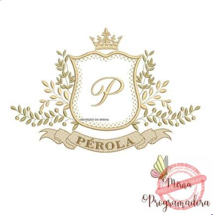 Matriz de Bordado - Pérola (fazemos Qualquer Nome)