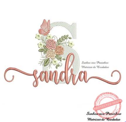 Matriz de Bordado - Sandra (fazemos Qualquer Nome)