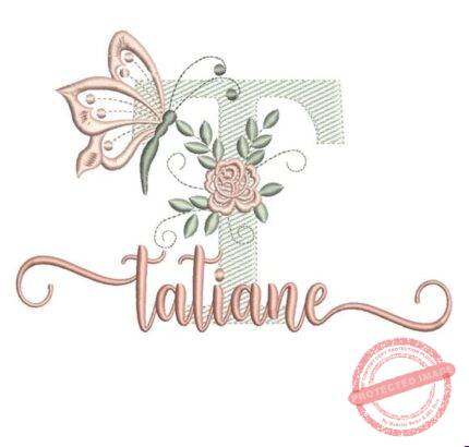 Matriz de Bordado - Tatiane (fazemos Qualquer Nome)