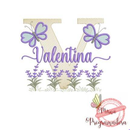 Matriz de Bordado - Valentina (fazemos Qualquer Nome)