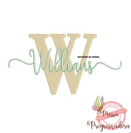 Matriz de Bordado - Willians (fazemos Qualquer Nome)